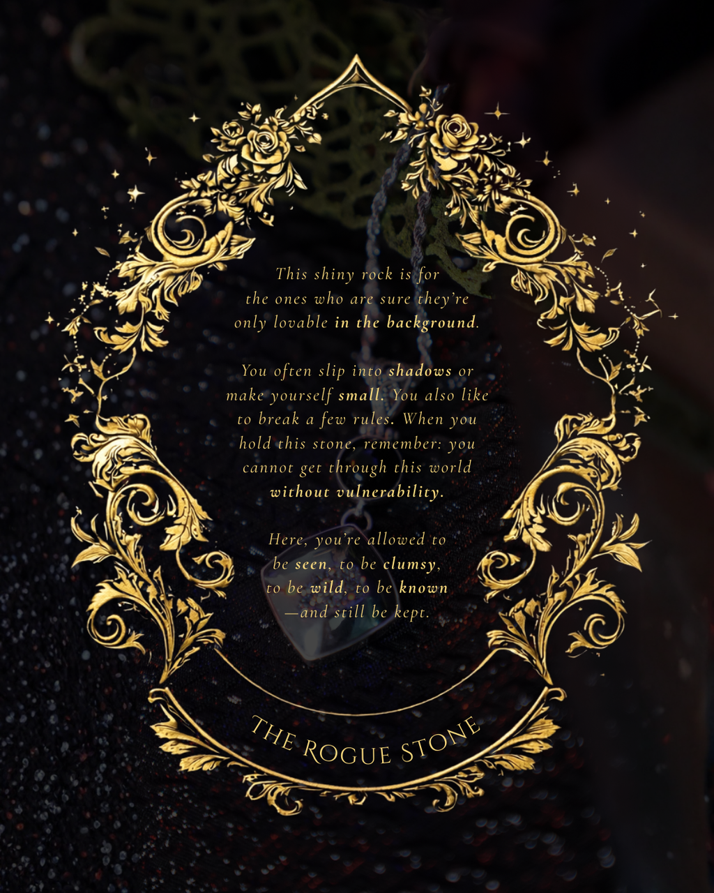 The Rogue Stone